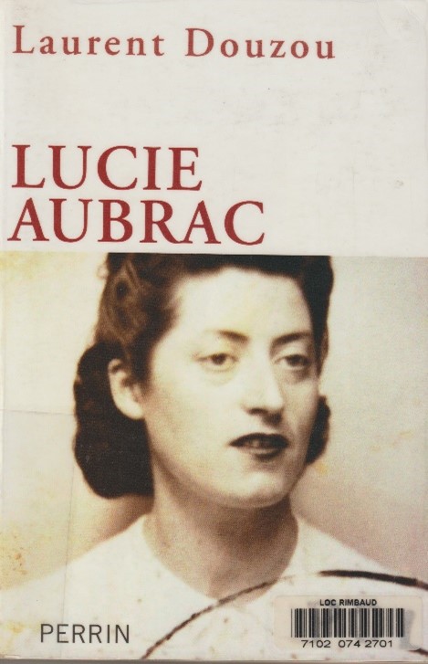 Lucie Aubrac : 